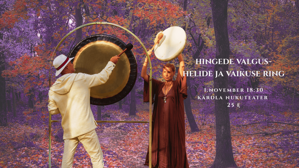 Hingede Aeg – Helide ja vaikuse ring