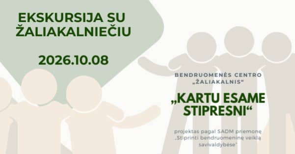 „Koos oleme tugevamad“: ekskursioon Žaliakalnise elanikuga (Žaliakalnise keskosa)