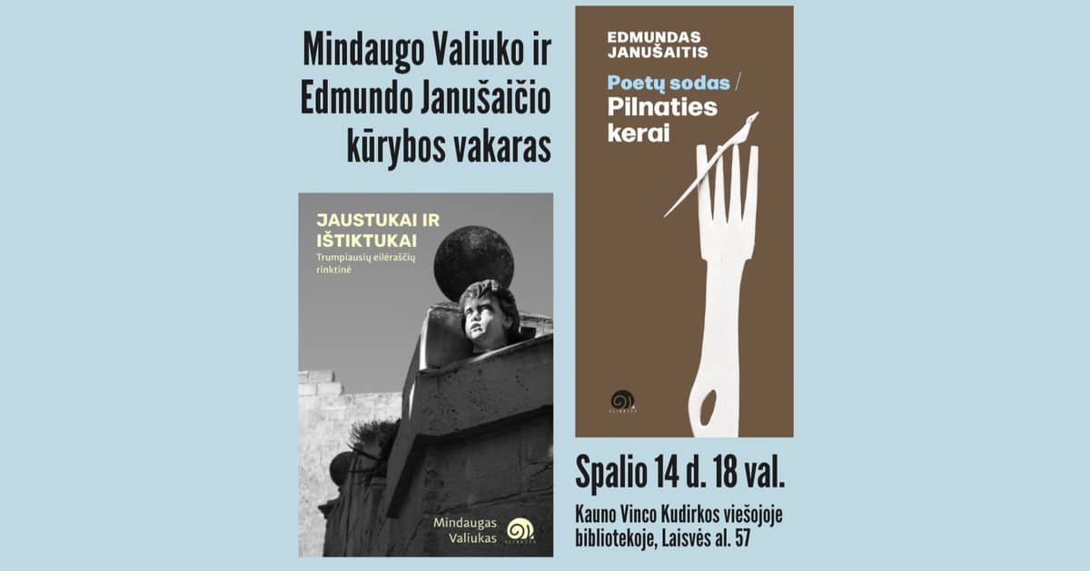 Mindaugo Valiuko ir Edmundo Janušaičio kūrybos vakaras