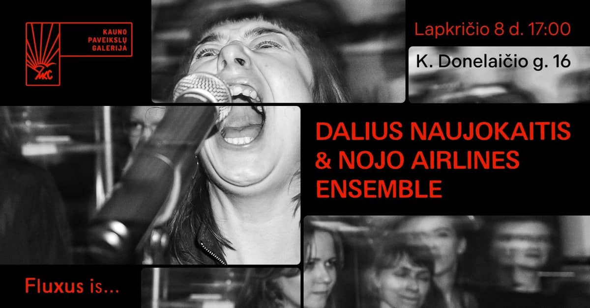 JURGISELE MAČIŪNASELE – 95! DALIUS NAUJOKAITIS & NOJO AIRLINES ENSEMBLE