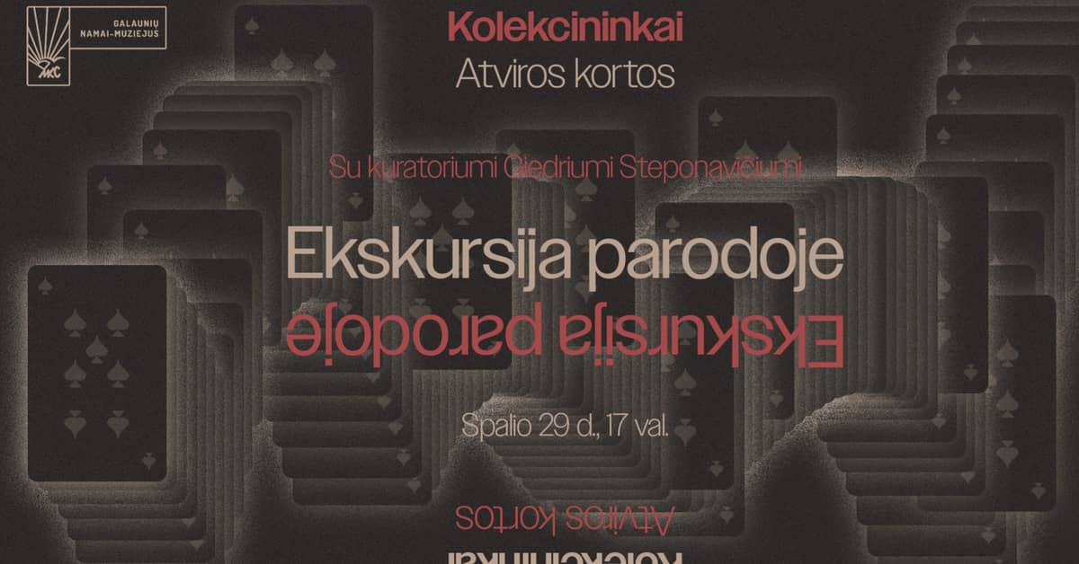 Ekskursioon kollektsionäär Giedrius Steponavičiusega