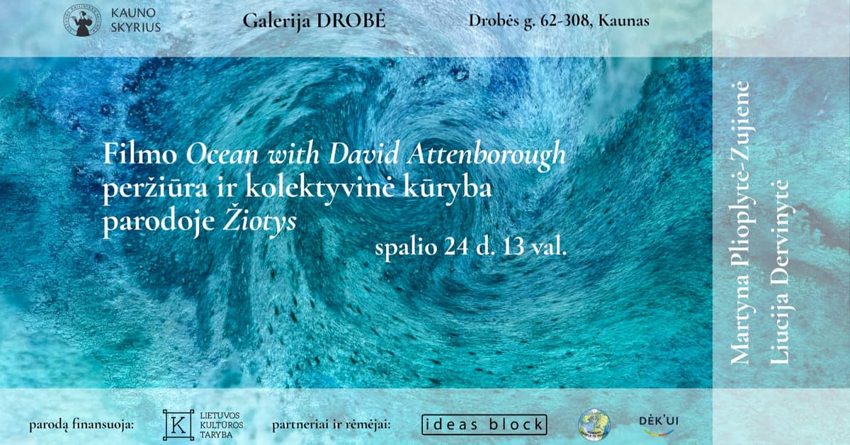 Filmi "Ocean with David Attenborough" linastus ja ühine looming näitusel "Žiotys"