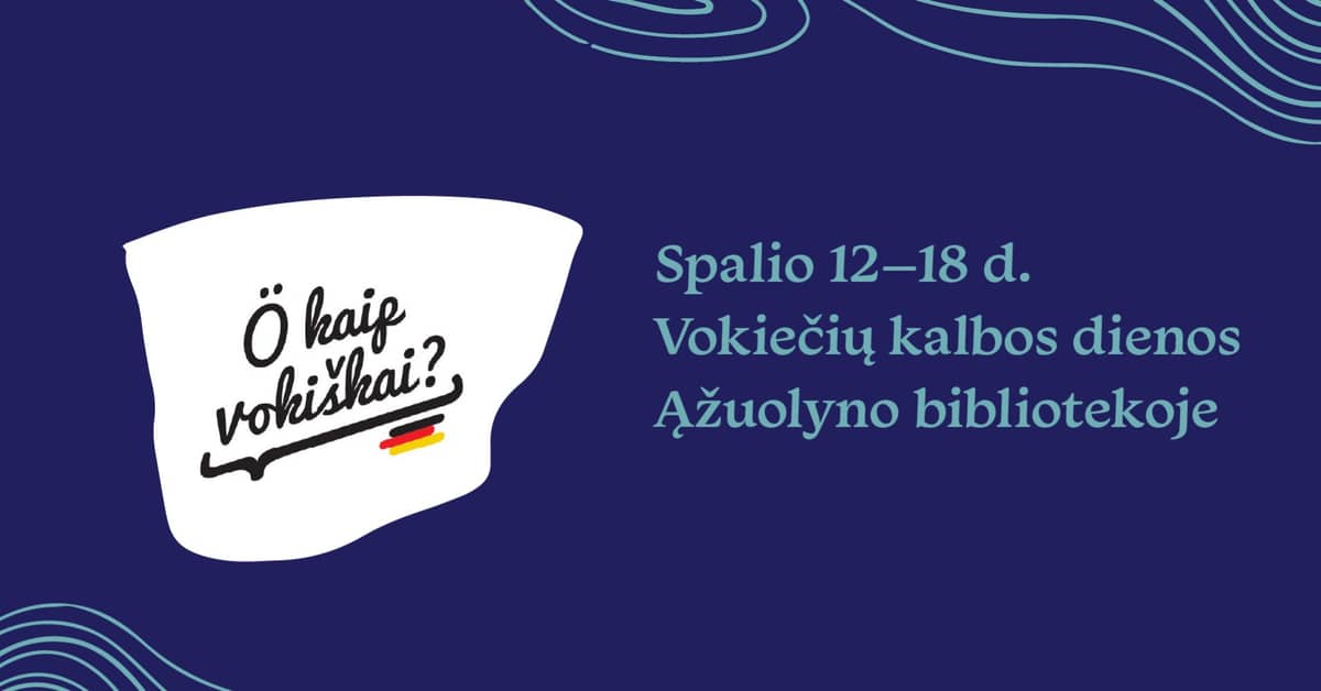 Saksa keele nädal „Ö kaip vokiškai?“