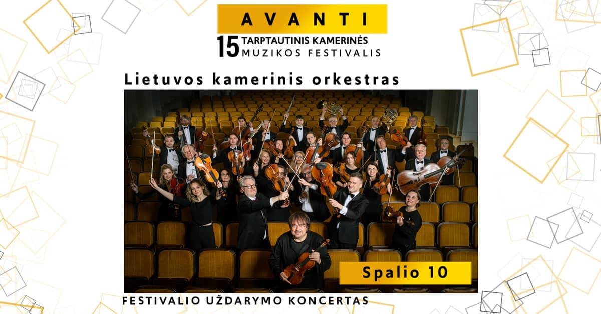 Festivali AVANTI lõppkontsert | Leedu Kammerorkester