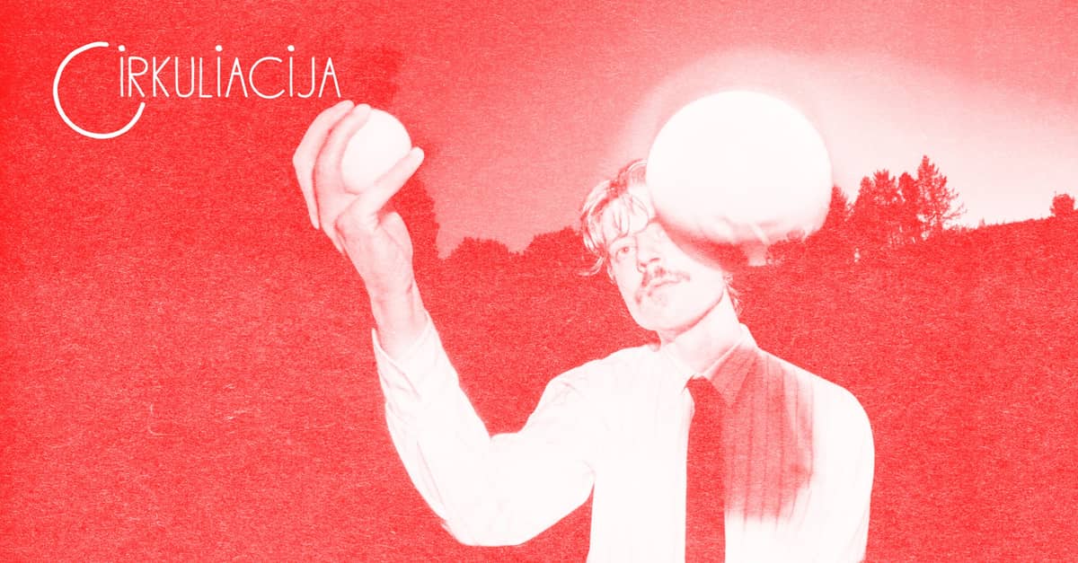 CIRKULIACIJA: „būda.collective“ (Leedu) | „bliss“ ESIETTEKANNE