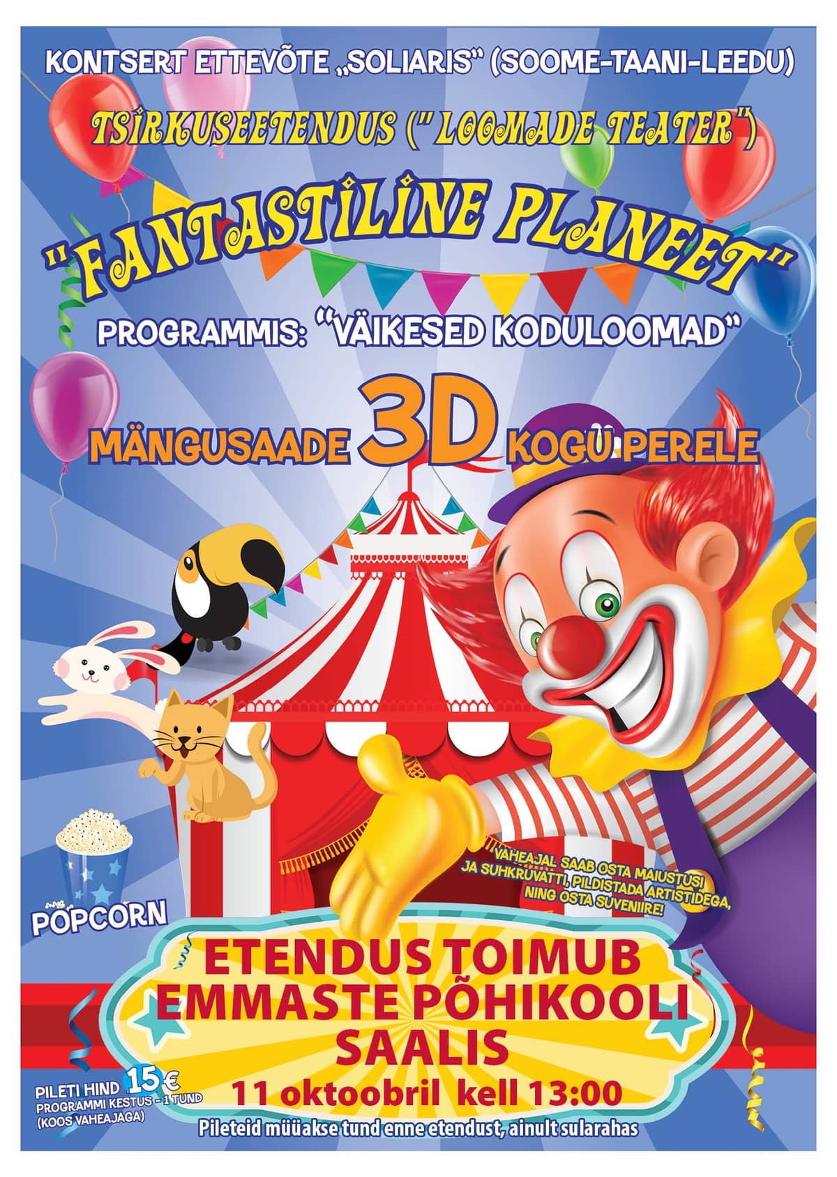 Tsirkuseetendus “Fantastiline planeet”