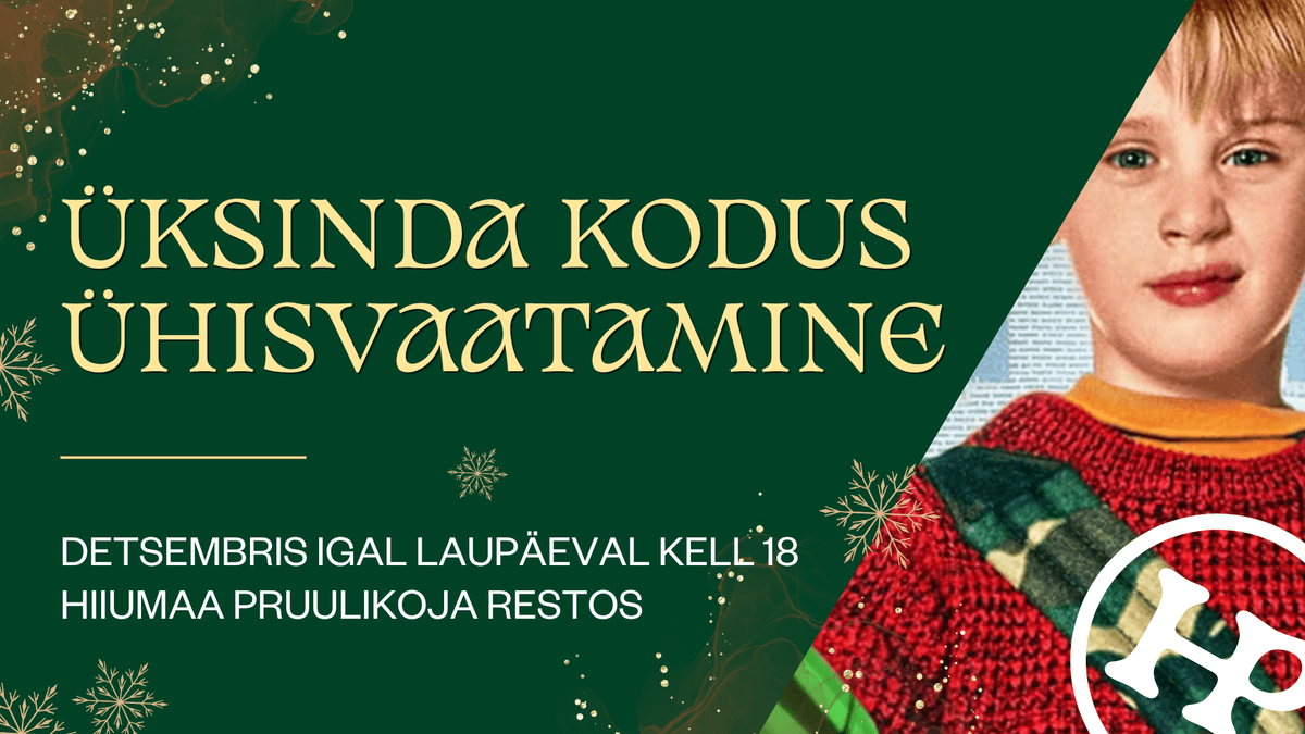 Üksinda Kodus ühisvaatamine Hiiumaa Pruulikoja Restos