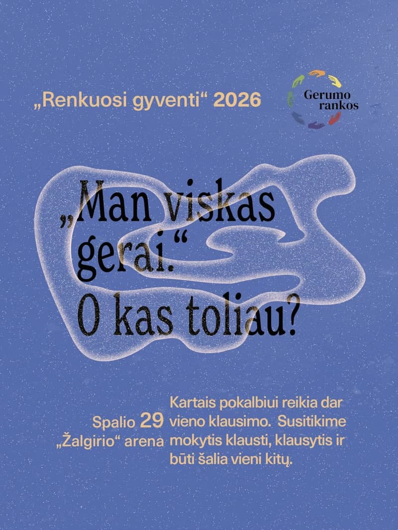 „Renkuosi gyventi“ 2026