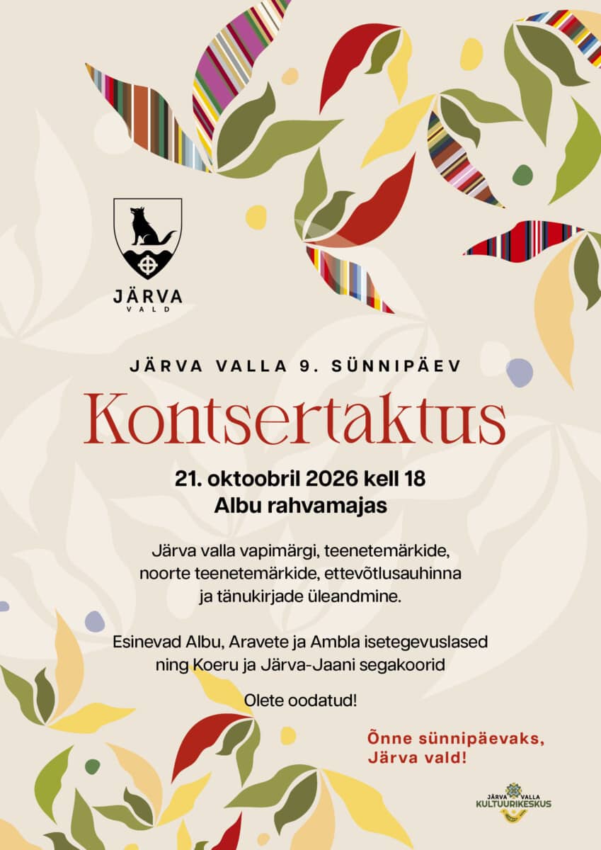 Järva valla 9. sünnipäeva kontsertaktus Albu rahvamajas
