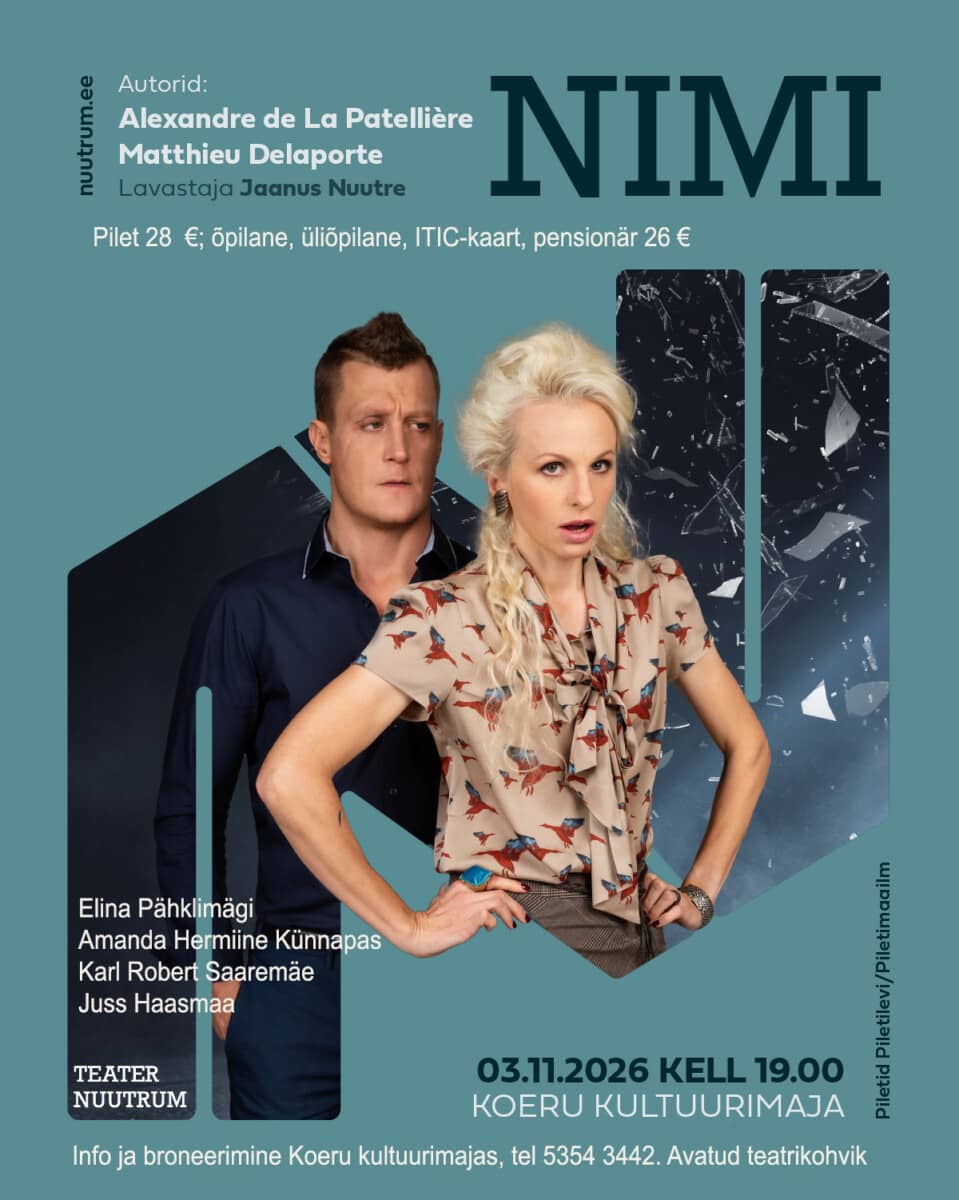 Teater Nuutrum. Etendus NIMI