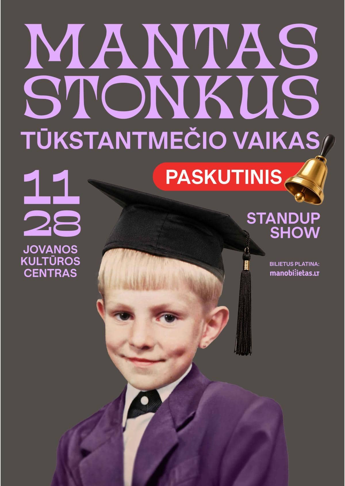 MANTAS STONKUS - TŪKSTANTMEČIO VAIKAS. Stand-up show