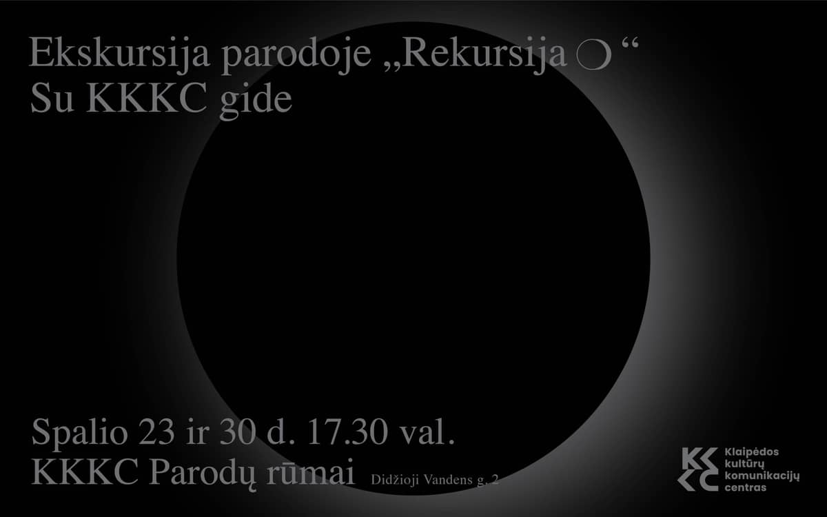 Ekskursioon näitusel „Rekursija ❍“