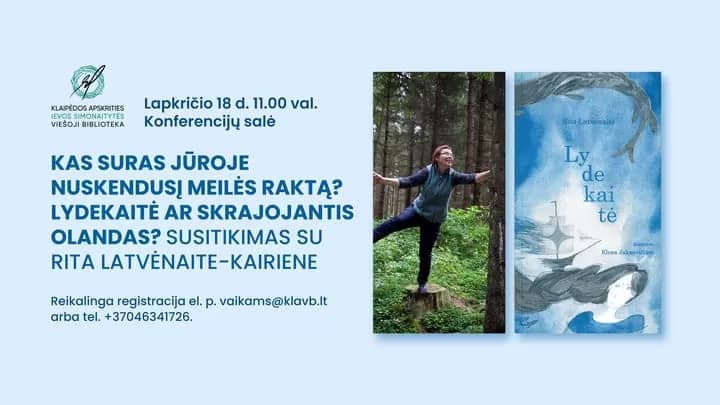 Kes leiab merre uppunud armastuse võtme? Haugike või Lendav Hollandlane? Kohtumine Rita Latvėnaite-Kairienega