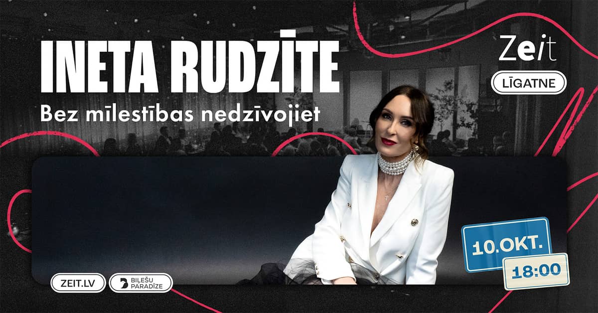 Ineta Rudzīte kontserdiga „Bez mīlestības nedzīvojiet…”