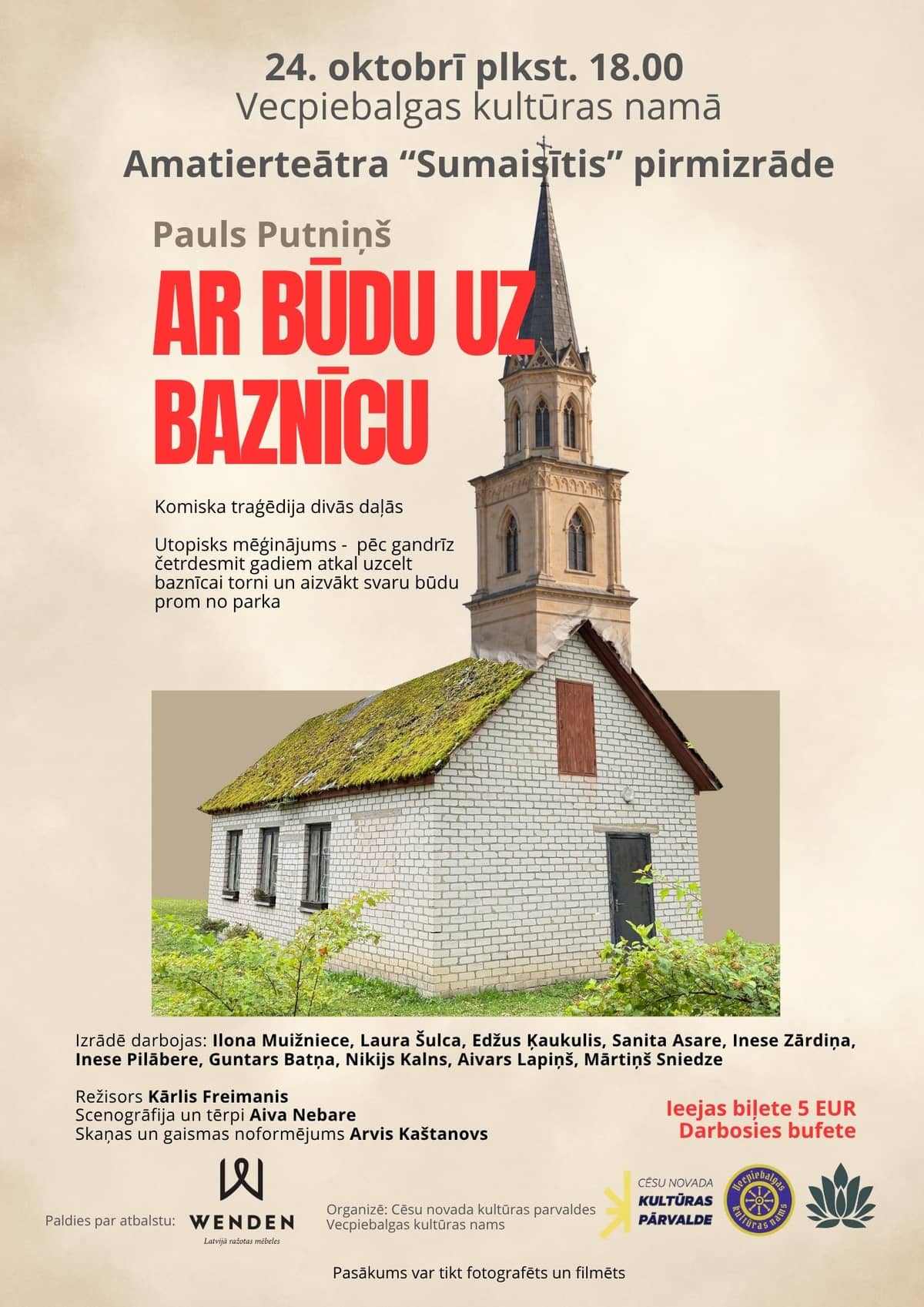 Vecpiebalga harrastusteater "Sumaisītis" etendus "Ar būdu uz baznīcu"
