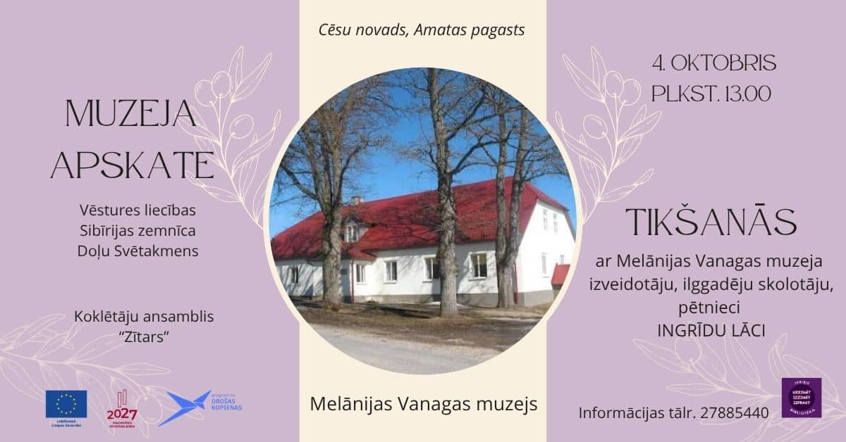 Kohtumine Melānija Vanaga muuseumis