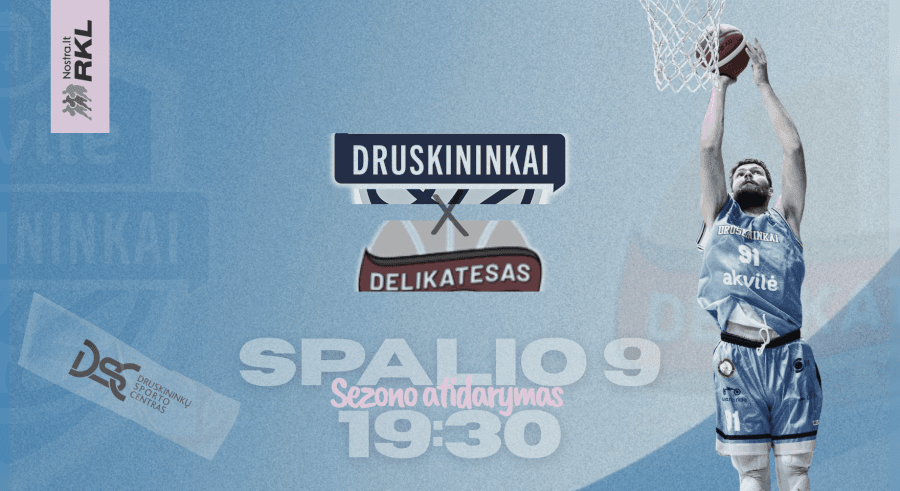 RKL mäng. Druskininkai "Akvilė" - Joniškise "Delikatesas"