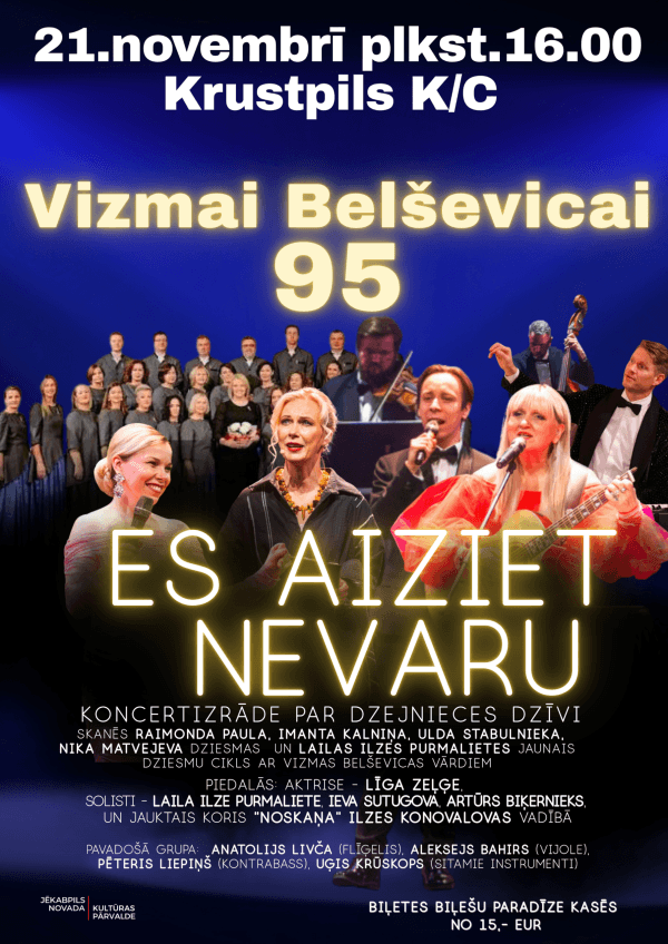 Vizma Belševica 95. Kontsertetendus Krustpilsi kultuurikeskuses