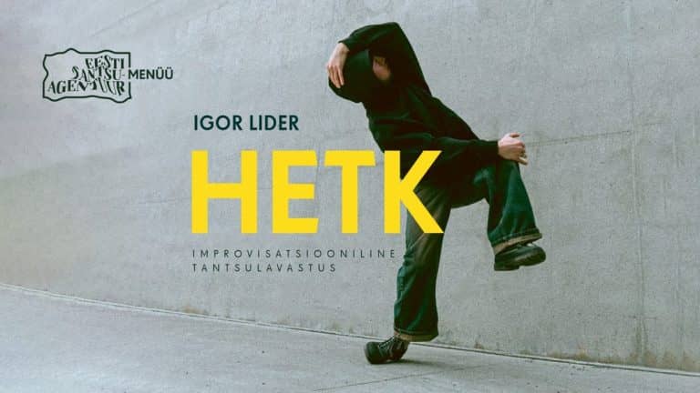 TantsuMENÜÜ tantsulavastus “Hetk” / Igor Lider /