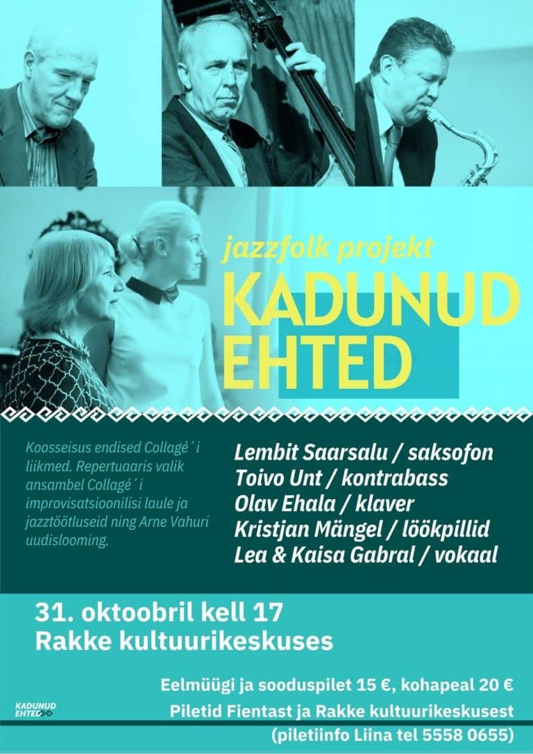 Jazzfolk projekt “Kadunud ehted”