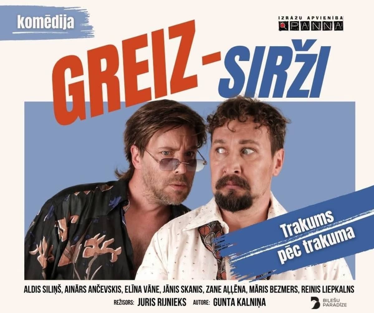 „Pannas Teātris” etendus „Greizsirži”