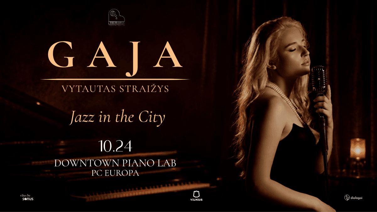 Jazz In The City | GAJA ja Vytautas Straižys