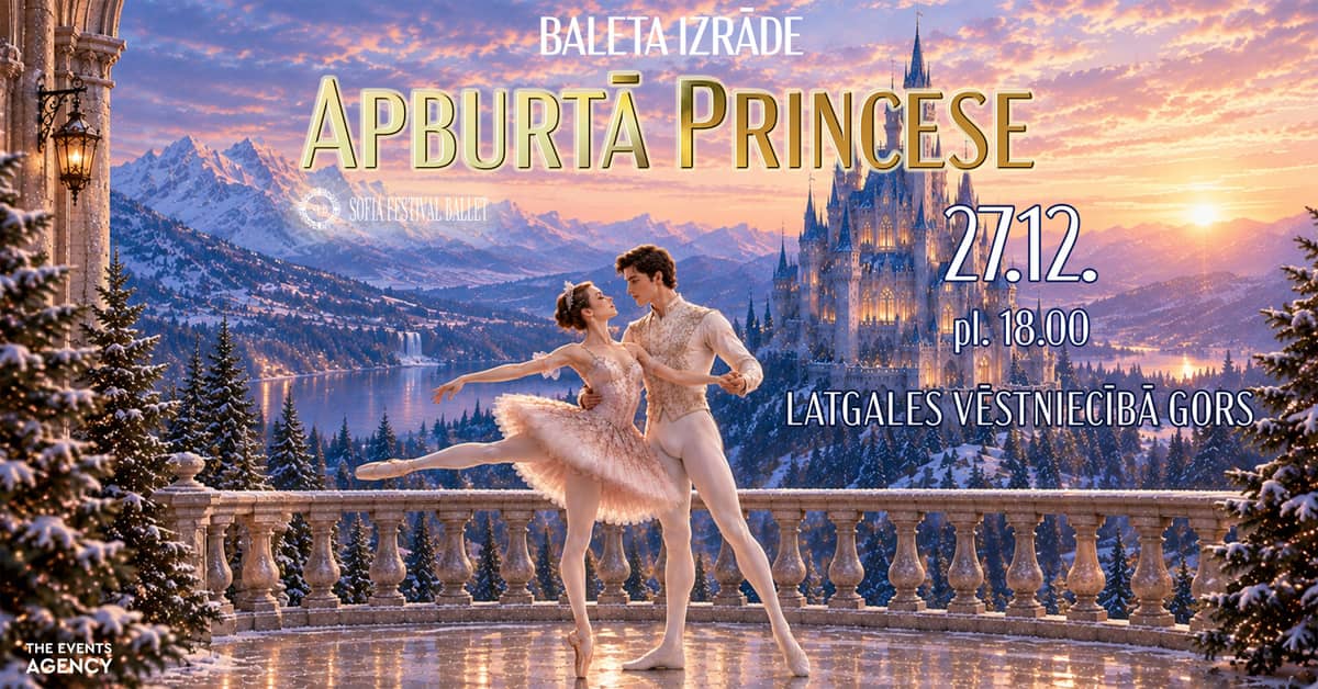Sofia Festival Ballet. Lummatud printsess.