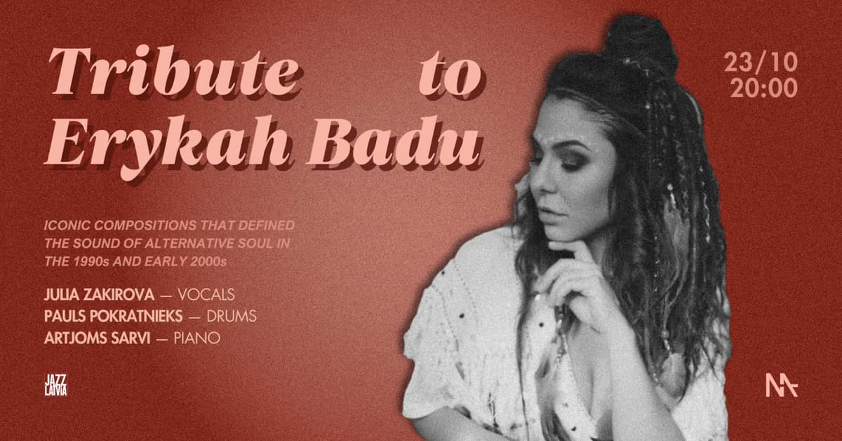 Pühendus Erikah Badule | Julia Zakirova Trio