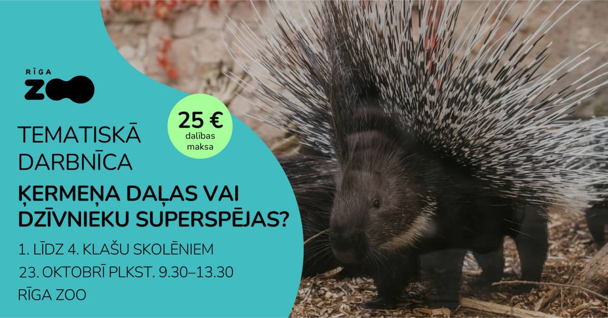 Teemapäev Riia Loomaaias – „Kehaosad või loomade superjõud?”
