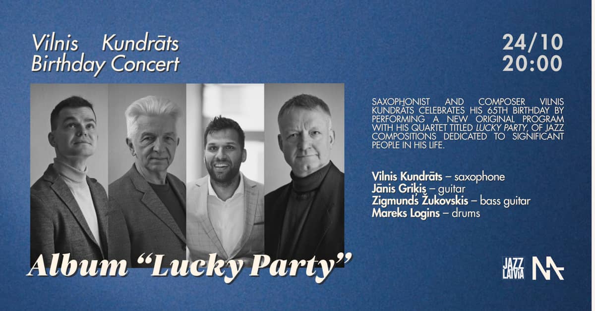 Vilnis Kundratsi sünnipäevakontsert | Album „Lucky Party”