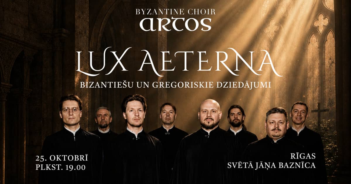 Lux Aeterna: Bütsantsi ja Gregoriuse laulud, koor Artos