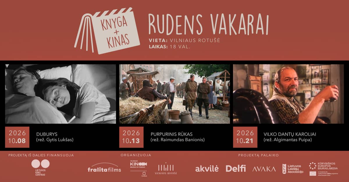 ''Knyga + Kinas: Rudens kino vakarai'' Raimundas Banionise film ''Purpurne udu''