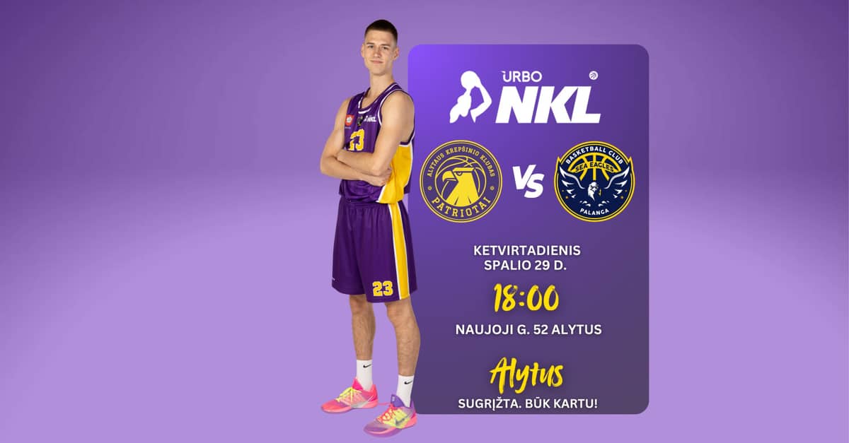 URBO-NKL: Alytuse ''Patriotai'' - Palanga ''Palanga''