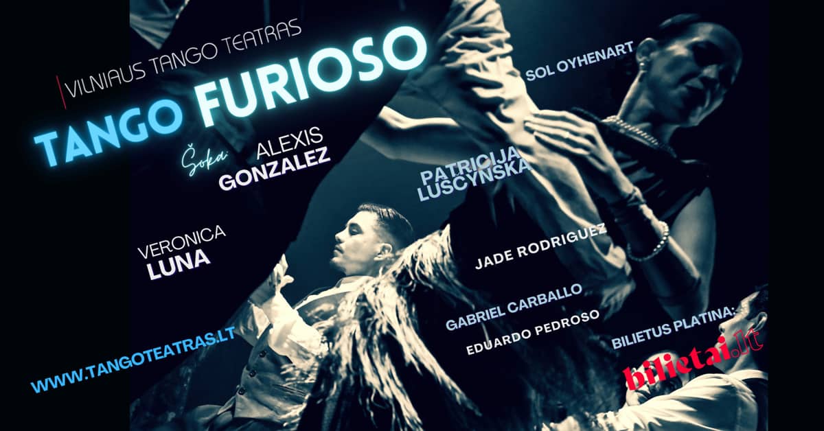 TANGO FURIOSO I Vilniuse tangoteater