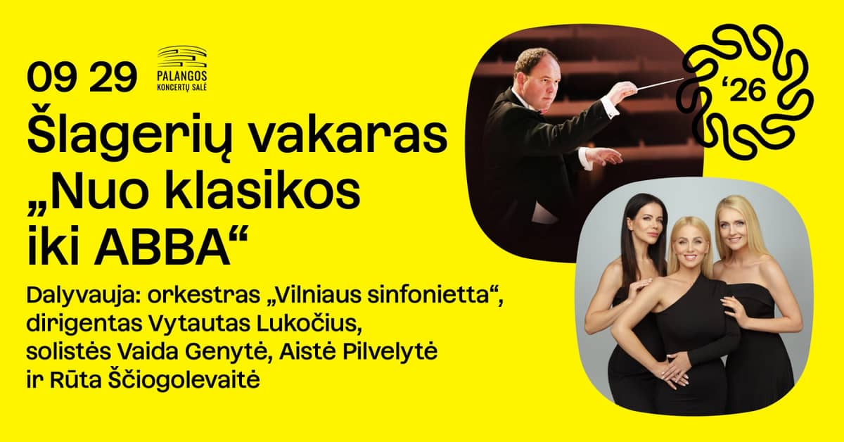 Šlagerių vakaras ''Nuo klasikos iki ABBA''