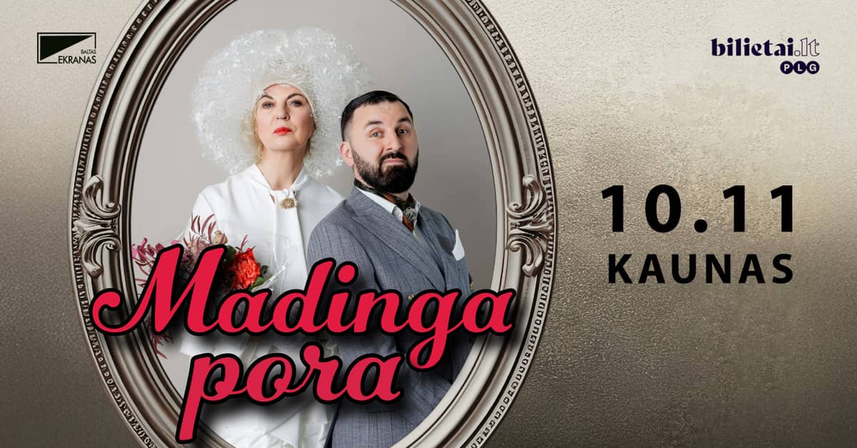 NIJOLĖ NARMONTAITĖ JA ARNAS ŠVILPAUSKAS ''MADINGA PORA'' | Kaunas