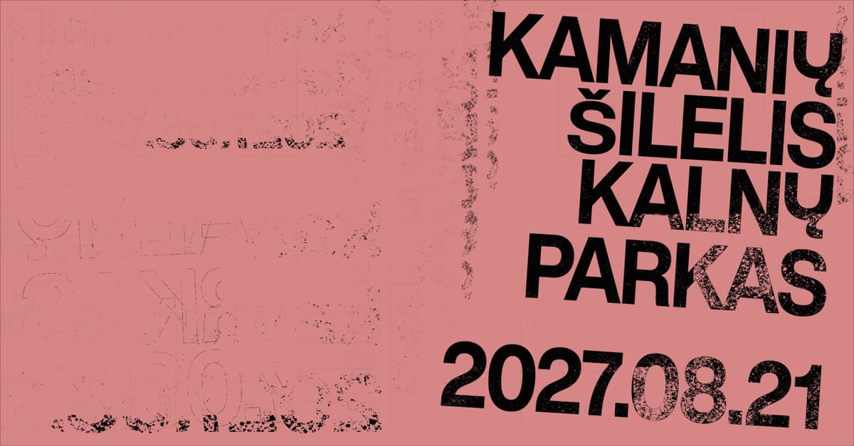 kamanių šilelis I Kalnų park