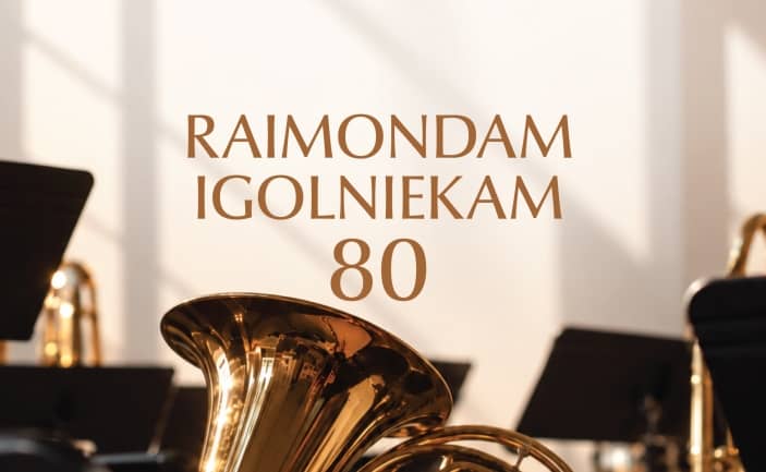 Professionaalse puhkpilliorkestri "Daugava" kontsert "Raimondam Igolniekam 80"