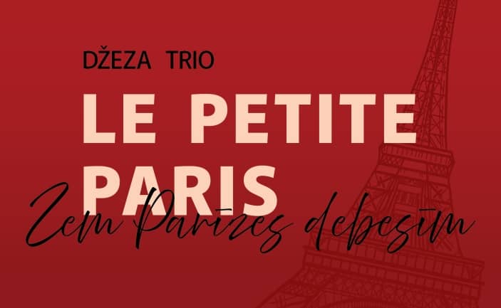 Džässitrio LE PETITE PARIS | Pariisi taeva all