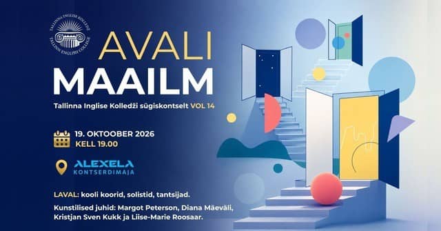 Tallinna Inglise Kolledži sügiskontsert VOL 14 ''AVALI MAAILM''