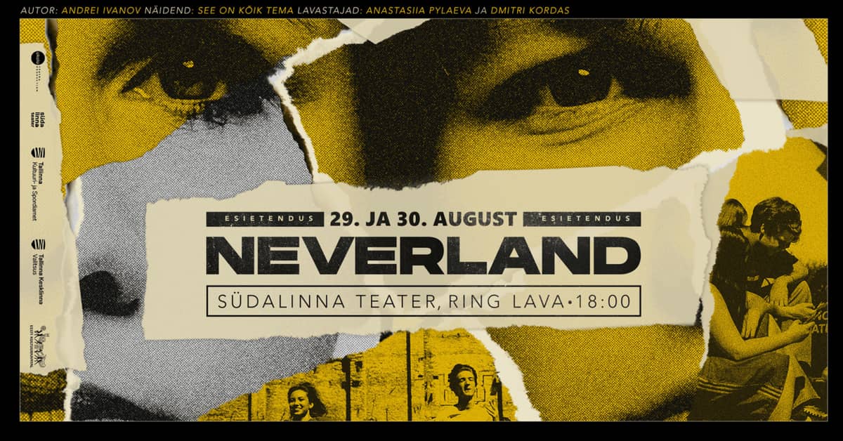 Neverland / Südalinna Teater
