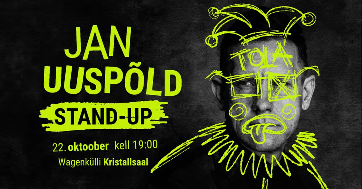 Jan Uuspõld stand-up ''Kuidas huumor meid elus edasi kannab?''