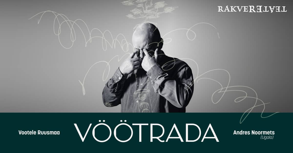 Vöötrada / Rakvere Teater