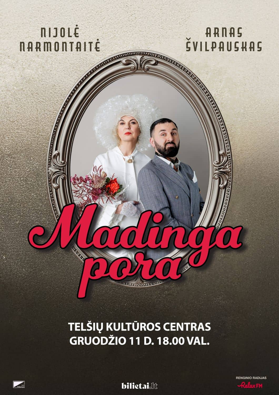 NIJOLĖ NARMONTAITĖ JA ARNAS ŠVILPAUSKAS „MADINGA PORA“