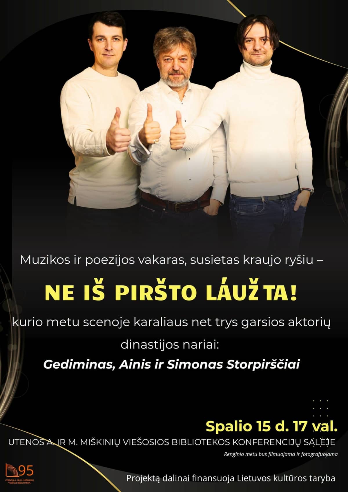 Muusika- ja luuleõhtu "Ne iš piršto laužta"