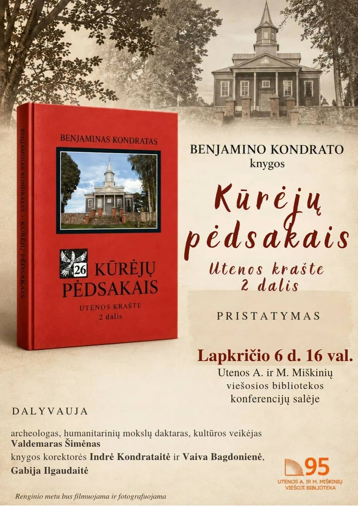 BENJAMINO KONDRATO raamatu "Kūrėjų pėdsakais Utenos krašte 2 dalis" esitlus