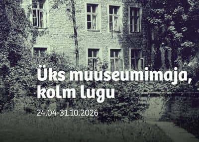 Üks muuseumihoone, kolm lugu