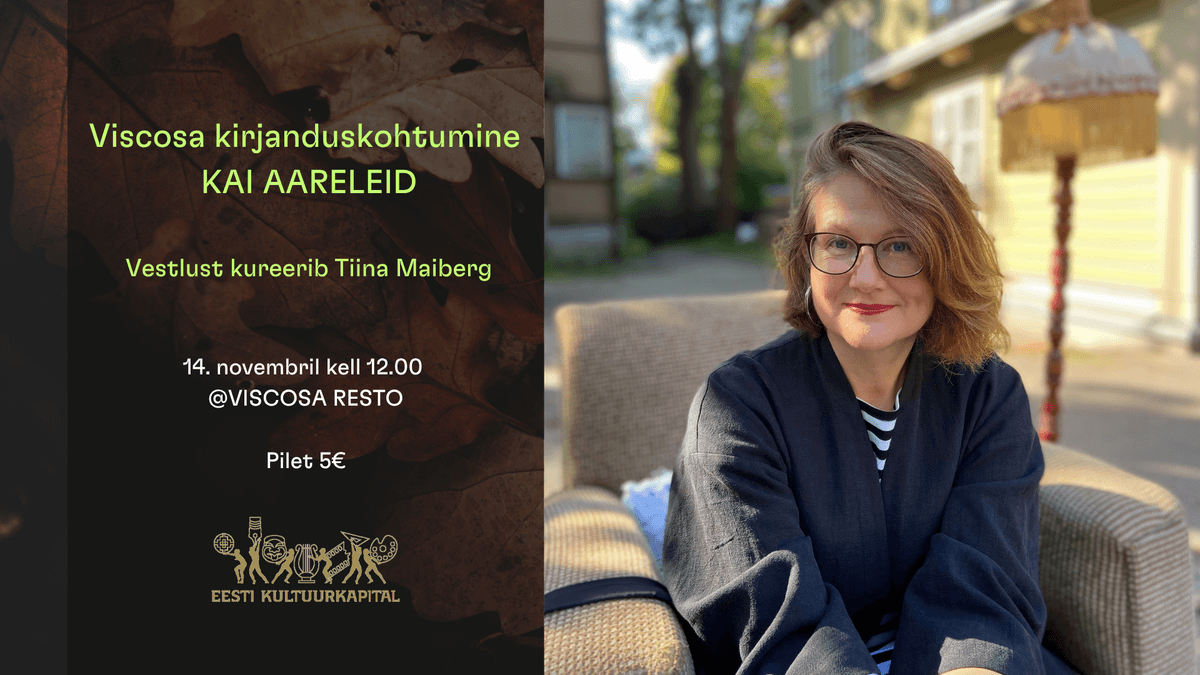 Viscosa kirjanduskohtumine X KAI AARELEID