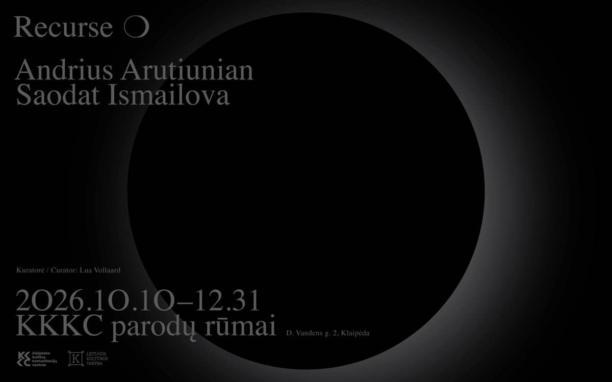 Andriuse Arutiuniani ja Saodat Ismailova näitus „Recurse ❍“