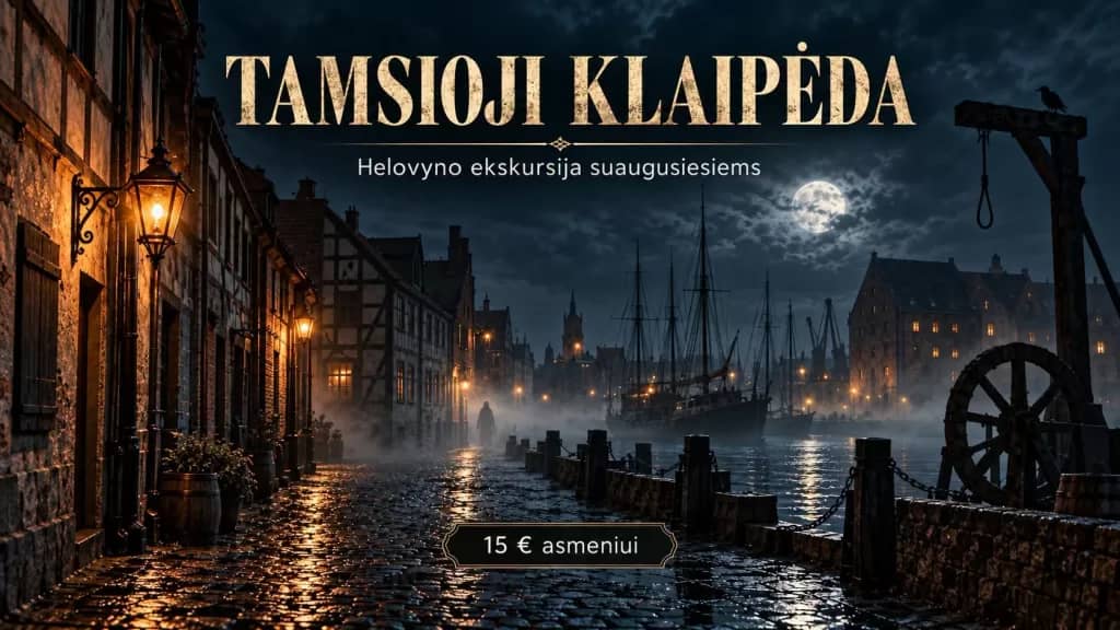 Halloweeni ekskursioon „Tume Klaipėda” (Lisaks)